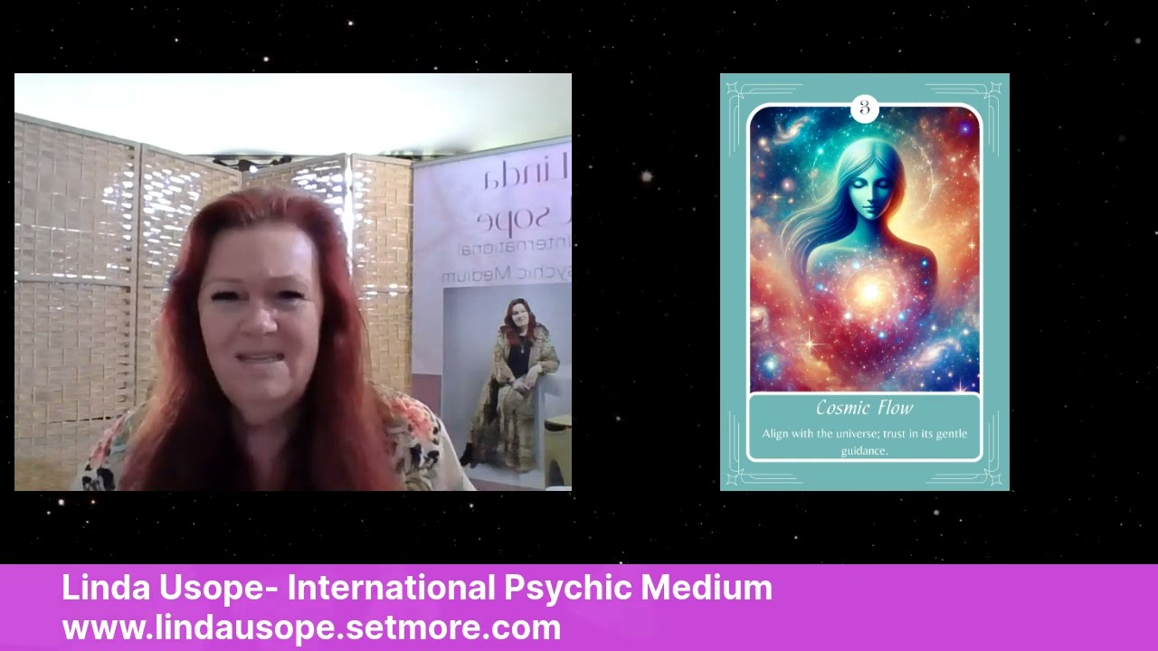 Card 3: Cosmic Flow - Linda Usope | International Psychic Medium