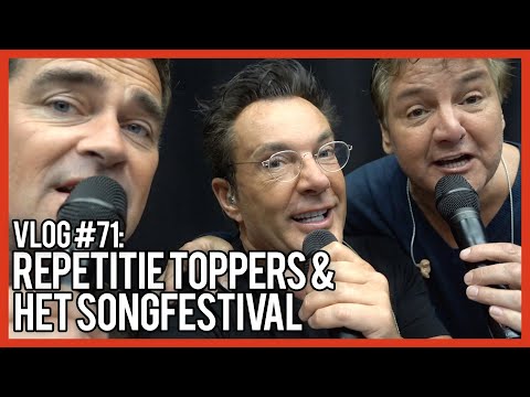 REPETITIE TOPPERS & SONGFESTIVAL - GERARD JOLING - VLOG #71