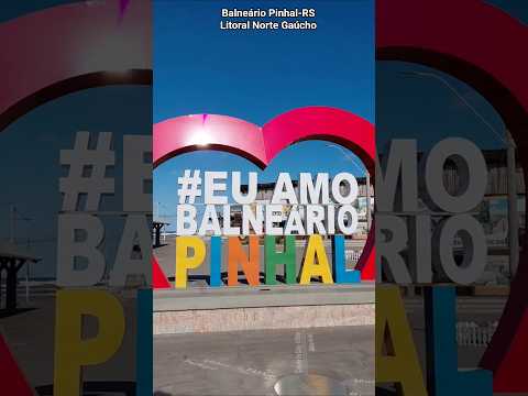 Balneário Pinhal-RS no Litoral Norte Gaúcho #litoralrs #tramandaí #imbé #balneariopinhal #torresrs