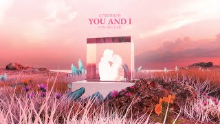 Download lagu CADMIUM - You and I (feat. Jon Becker) mp3 Download lagu CADMIUM - You and I (feat. Jon Becker) mp3