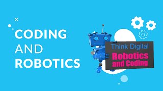 Think Digital Academy Robotics and Coding video