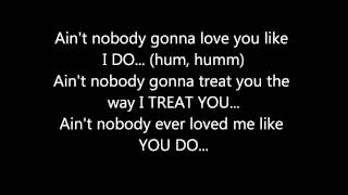 MONICA - AIN&#39;T NOBODY FT. TREACH **(LYRICS ON SCREEN)**