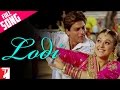 Lodi Full Song | Veer-Zaara | Amitabh Bachchan | Hema Malini | Shah Rukh Khan | Preity Zinta mp3