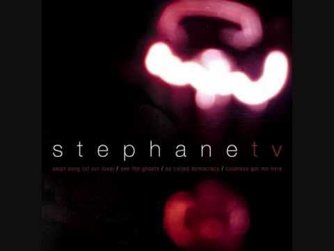 Stephane TV - See The Ghosts