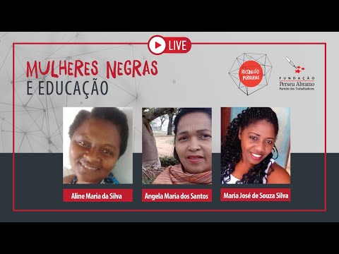 #aovivo​ | Mulheres negras e educação| Reconexão Periferias