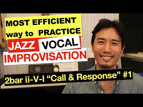 The Most Efficient way to Practice JAZZ VOCAL IMPROVISATION - Call&Response #1