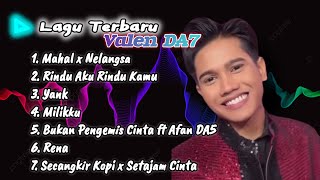 Download lagu KUMPULAN LAGU VALEN DA7 | VALEN PAMEKASAN | MAHAL NELANGSA | RINDU AKU RINDU KAMU | YANK | RENA mp3 Download lagu KUMPULAN LAGU VALEN DA7 | VALEN PAMEKASAN | MAHAL NELANGSA | RINDU AKU RINDU KAMU | YANK | RENA mp3