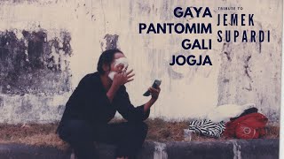 Download lagu Tribute to Jemek Supardi 'GAYA PANTOMIM GALI JOGJA' mp3 Download lagu Tribute to Jemek Supardi 'GAYA PANTOMIM GALI JOGJA' mp3
