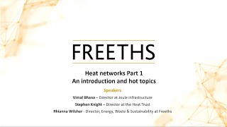 Heat Networks – Part 1: an intro and hot topics