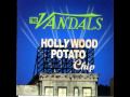 Vandals - I Guess I'll Take You Back