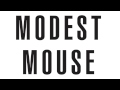 Modest Mouse - Sugar Boats (Best Quality)