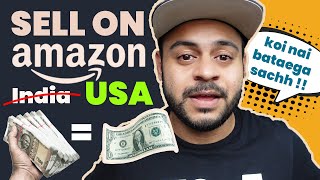 How to Sell on Amazon FBA USA from India | Earn in $$ Dollars Without Going to USA [ MASTERCLASS ]