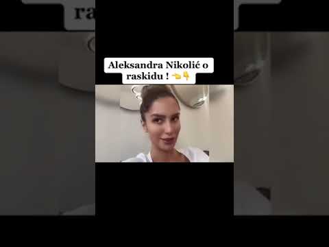 Aleksandra Nikolic o raskidu sa Filipom Carem!