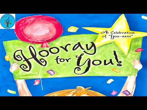 Hooray for You! A Celebration of "You-ness" Read Aloud