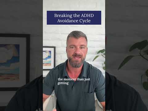 Breaking The Adhd Avoidance Cycle
