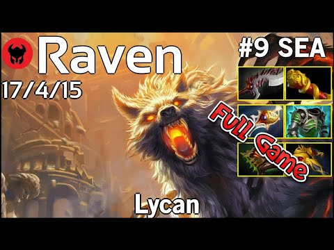 Raven [LOTAC] plays Lycan!!! Dota 2 Full Game 7.21