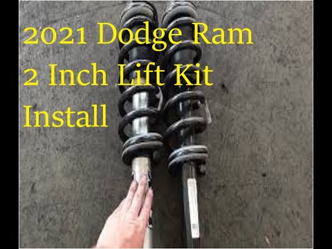 2021 Dodge Ram 1500 2 inch lift Install