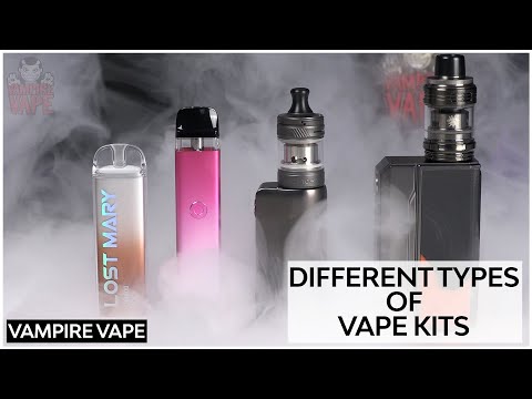 Understanding The Different Types Of Vape Kits