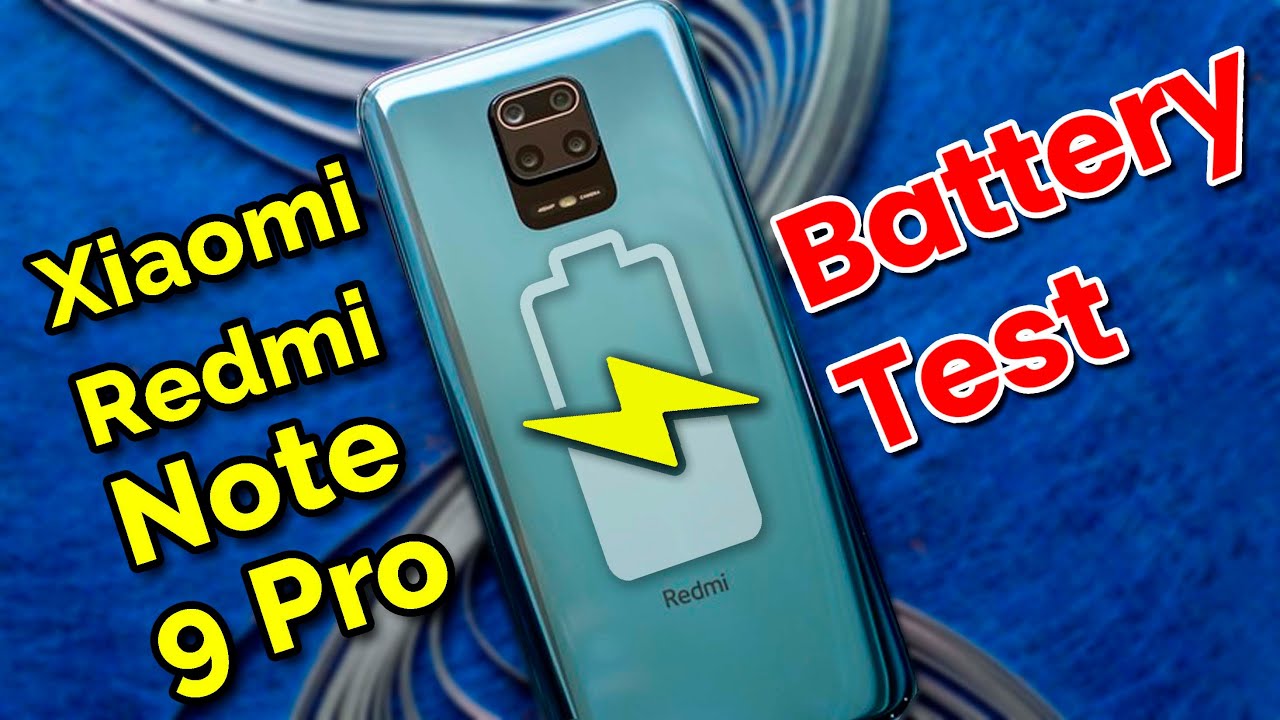 Xiaomi Redmi Note 9 Pro Battery Charging and Drain Test