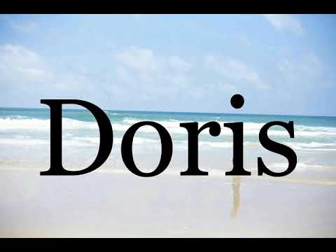 How To Pronounce Doris🌈🌈🌈🌈🌈🌈Pronunciation Of Doris