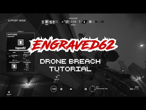 Rainbow 6 Siege - Beginner Tutorial - Drone Breach