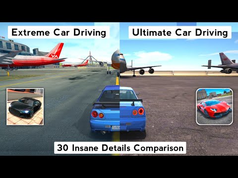 Extreme Car Driving Simulator vs Ultimate Car Driving Simulator - Best Car Games Details Comparison