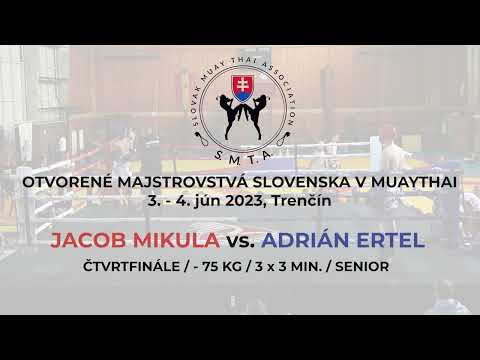 Jacob Mikula vs Adrián Ertel | MSr v Muaythai SMTA