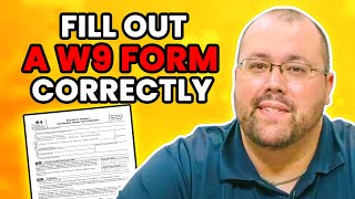 How To Fill Out A W9 Form Correctly (Avoid These Mistakes!)