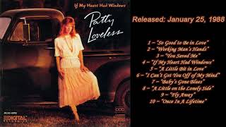 A Little On The Lonely Side   Patty Loveless