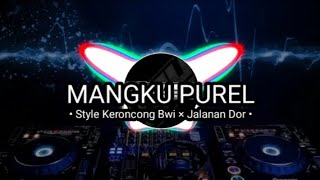 Download lagu DJ MANGKU PUREL Style Keroncong Bwi Jaranan Dor Xm... mp3
