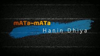 Download lagu Mata-mata Hanin Dhiya #1 mp3