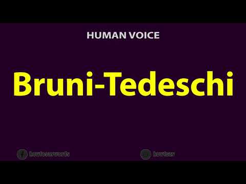 How to Pronounce Bruni Tedeschi