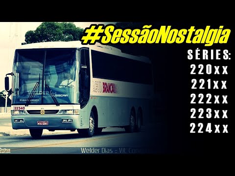 #SessãoNostalgia | AGUIABRANCA | EP17 SÉRIES 220xx, 221xx, 222xx, 223xx, 224xx