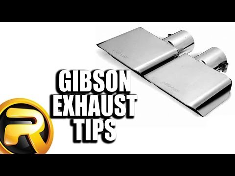 Gibson Exhaust Tips - Fast Facts
