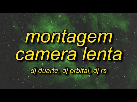 MONTAGEM CAMERA LENTA