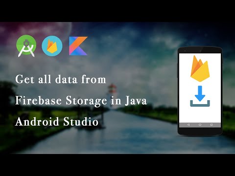 Get all data from Firebase Storage in Java | Android Studio