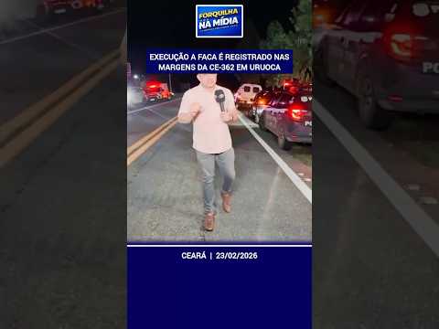 Execução a faca é registrado nas margens da CE-362, zona rural de Uruoca.