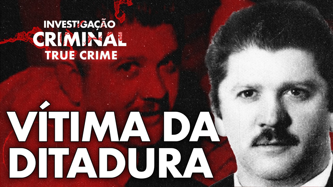 TORTURADO ATÉ A MORTE NA DITADURA MILITAR - RUBENS PAIVA - INVESTIGAÇÃO CRIMINAL TRUE CRIME