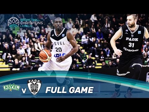 ASVEL Lyon-Villeurbanne v PAOK - Full Game - Basketball Champions League