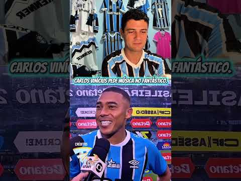 Carlos Vinícius pede música no Fantástico. 😂💪🏽#gremio #grêmio #gol#geraldogremio 📹 @showdavida