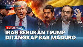 Seruan Lantang Pejabat Senior Iran Desak Donald Trump Ditangkap seperti Nasib Presiden Venezuela
