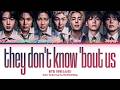 BTS (방탄소년단) 'they don't know 'bout us' Lyrics (Color Coded Han|Rom|Eng)
