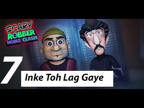 SCARY ROBBER HOME CLASH  Gameplay Walkthrough Part 7
