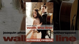 Walk the Line (Extended Cut)