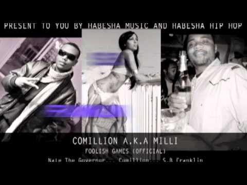 COMILLION A.K.A MILLI Nate The Governor... Comillion... S.B Franklin - FOOLISH GAMES (OFFICIAL)
