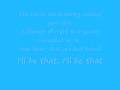 I'll Be That by Jimmy Wayne (lyrics) 