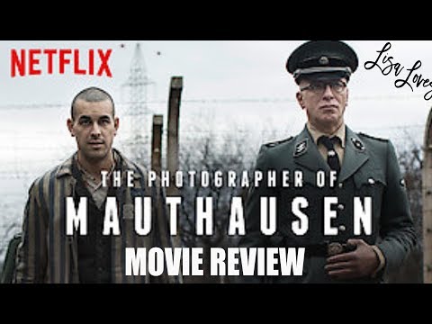 The Photographer of Mauthausen Netflix Review