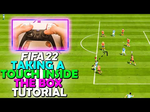 This TOUCH TECHNIQUE is CRUCIAL INSIDE the BOX in FIFA 22 | PRO ATTACKING TIP | FIFA 22 TUTORIAL