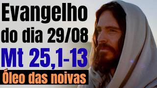 Evangelho do dia com reflexão, Sexta-feira 28/08, Mt 25,1-13