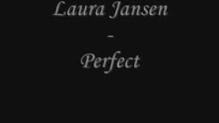 Laura Jansen - Perfect
